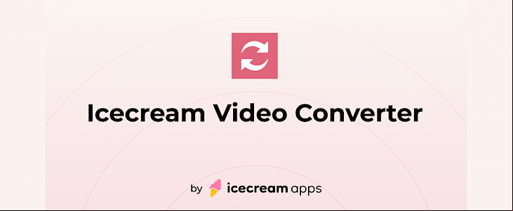 Icecream Video Converter Review